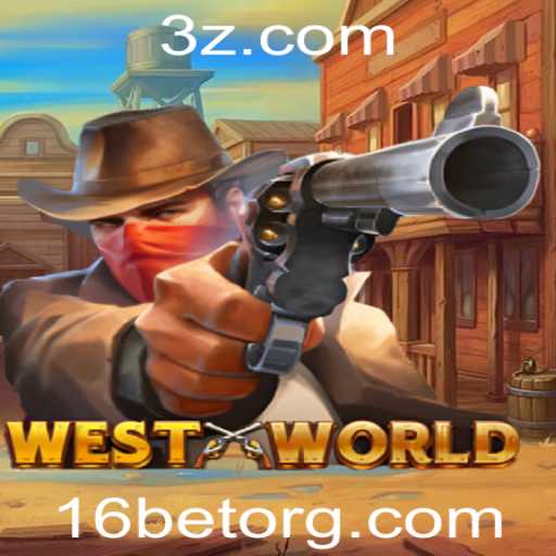 Explorando WestWorld: O Universo de Apostas do 16bet